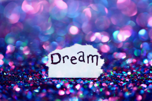 Dream A Little. Dig A Lot.